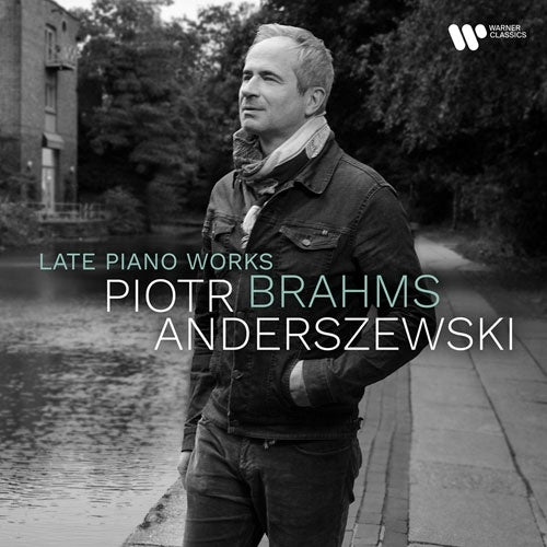 Brahms: Late Piano Works - Brahms: Late Piano Pieces - Import CD