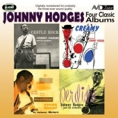 Johnny Hodges - Four Classic Albums (Castle Rock/In A Mellow Tone/Perdido/Creamy) - Import 2 CD