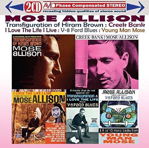 Mose Allison - Four Classic Albums Plus (Transfiguration Of Hiram Brown / Creek Bank / I Love The Life I Live / V-8 Ford Blues) - Import 2 CD