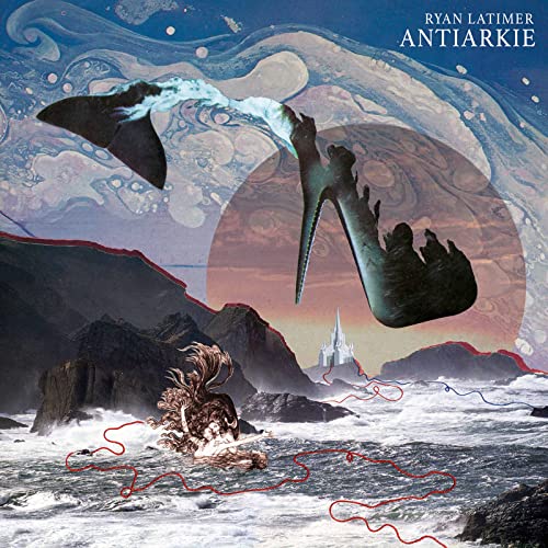 Latimer , Ryan (1990-) - Antiarkie: Valade / Bbc So Knussen / Royal Academy Of Music Manson Ensemble Etc - Import CD