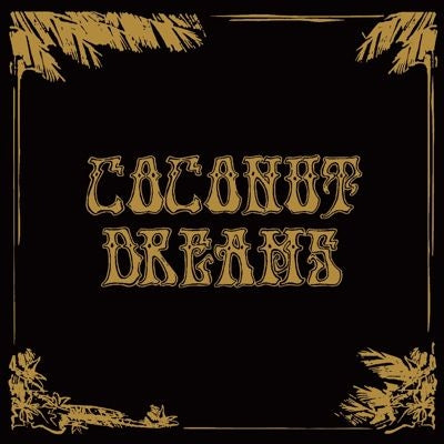Various Artists - Coconut Dreams, Vol. 1 - Import CD