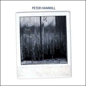 Peter Hammill - From The Trees - Import CD