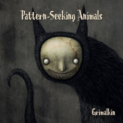 Pattern-Seeking Animals - Grimalkin - Import Vinyl LP Record