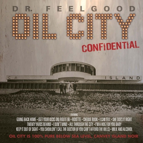 Dr. Feelgood - Oil City Confidential - Import Record Store Day 2 LP Recurd