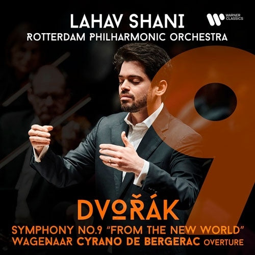 Lahav Shani - Dvorak : Dvorak Symphony No.9, Wagenaar Cyrano de Bergerac Overture Lahav Shani / Rotterdam Philharmonic - Import CD