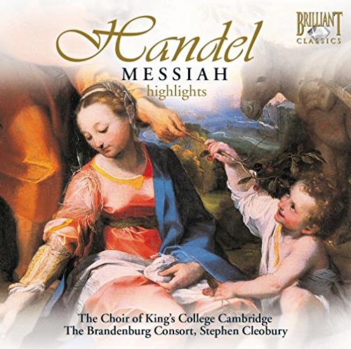 Handel (1685-1759) - Messiah (Highlights): Cleobury / Brandenburg Consort, Cambridge King's College Choir (1994 Live) - Import CD