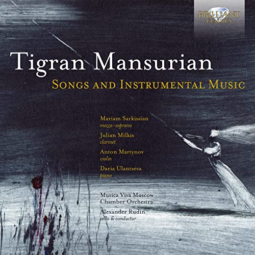 Mansurian, Tigran (1939-) - Songs, Instrumental Works: Sarkissian(Ms)Rudin / Musica Viva Martynov(Vn)Milkis(Cl)Ulantseva(P) - Import CD