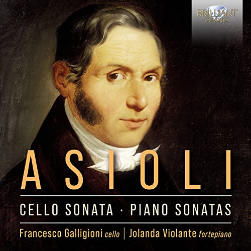 Asioli, Bonifazio (1769-1832) - Cello Sonata, Piano Sonatas : Galligioni(Vc)Violante(Fp) - Import CD