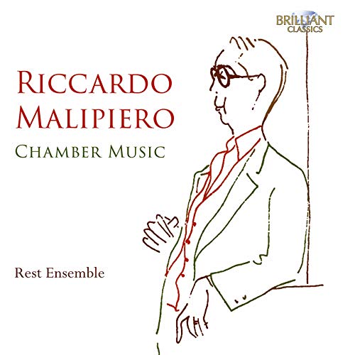 Malipiero, Riccardo (1914-2003) - Chamber Works: Rest Ensemble - Import CD