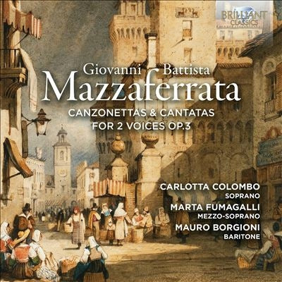Instrumental Ensemble - Mazzaferrata: Canzonettas & Cantatas For 2 Voices Op.3 - Import CD