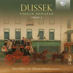 Julia Huber & Miriam Altmann - Dussek:Violin Sonatas Vol.4 - Import CD
