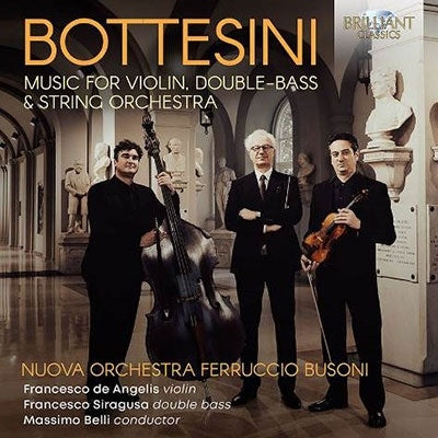 Massimo Belli - Bottesini:Music For Violin,Double Bass&String Orchestra - Import CD