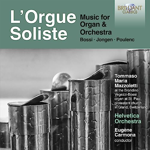 Tommaso Mazzoletti - L'orgue Soliste-music For Organ & Orch: Mazzoletti(Organ)Carmona / Helvetica O - Import CD
