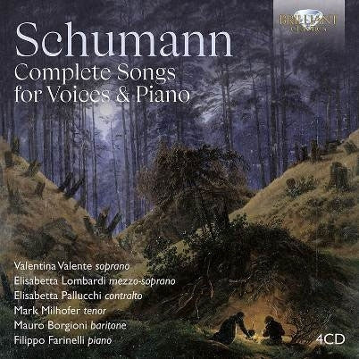 Valentina Valente & Elisabetta Lombardi & Elisabetta Pallucchi & Mark Milhofer & Mauro Borgioni & Filippo Farinelli - Schumann: Complete Songs For Voices & Piano - Import 4 CD