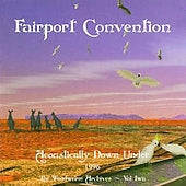 Fairport Convention - Acoustically Down Under (The Woodworm Archives Vol.2/Live) - Import CD