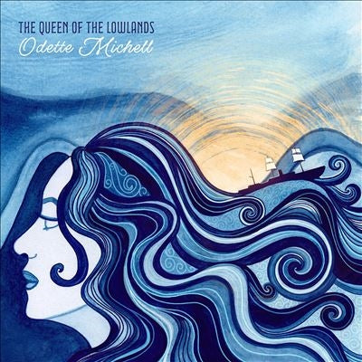 Odette Michell - The Queen Of The Lowlands - Import CD