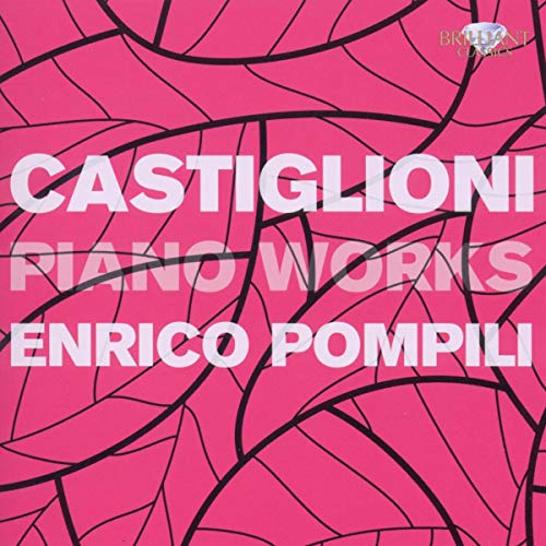 Castiglioni, Niccolo (1932-1996) - Piano Works : Pompili - Import CD