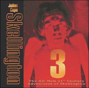 Julian Cope - Skellington 3 - Import CD
