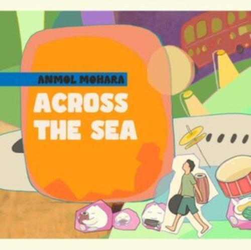 Anmol Mohara - Across The Sea - Import CD
