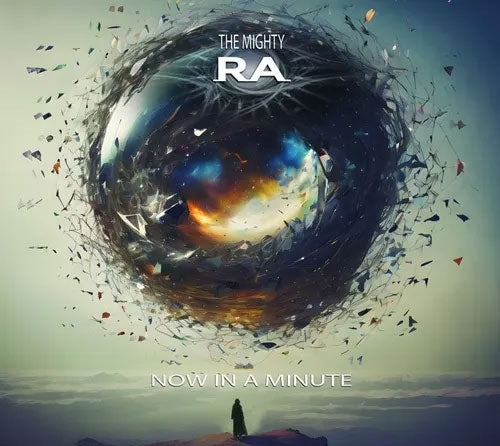 The Mighty Ra - Now In A Minute - Import CD