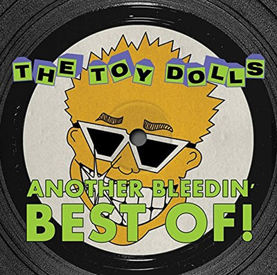 Toy Dolls - Another Bleedin' Best Of - Import CD