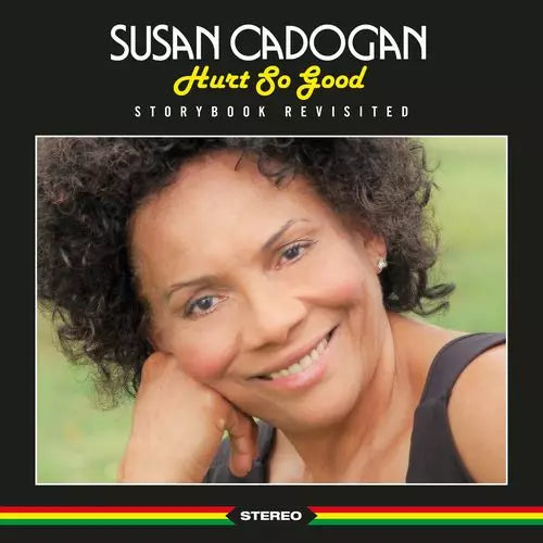 Susan Cadogan - Hurt So Good - Storybook Revisited - Import CD