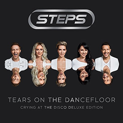 Steps - Tears On The Dancefloor (Crying At The Disco): Deluxe Edition - Import CD