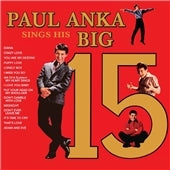 Paul Anka - Paul Anka Sings His Big 15 - Import CD
