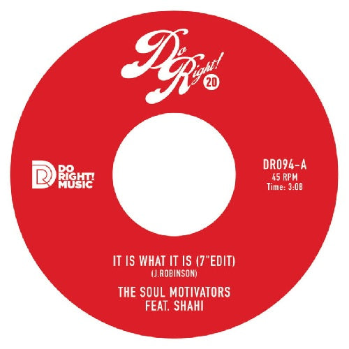 The Soul Motivators - It Is What It Is/Raise A Glass - Import Vinyl 7inch Single Record