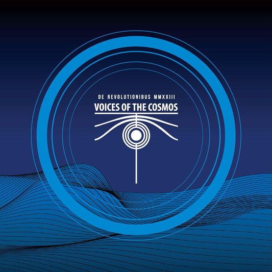 Voices Of The Cosmos - De Revolutionibus MMXXIII - Import CD