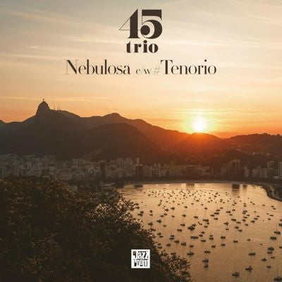 45trio - Nebulosa/Tenorio - Import 7-inch single Recurd