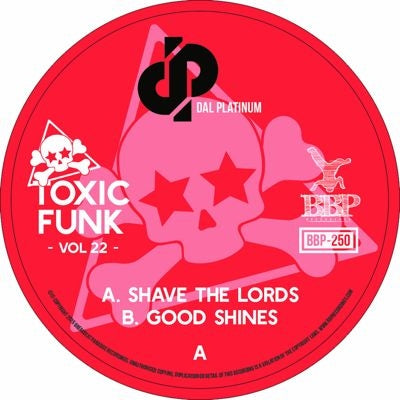 Dal Platinum - Toxic Funk Vol. 22 - Import Vinyl 7inch Single Record