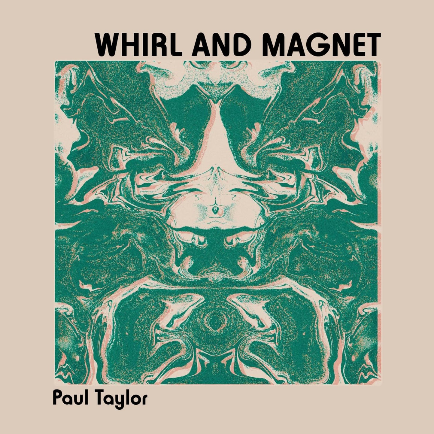Paul Taylor - Whirl And Magnet - Import CD