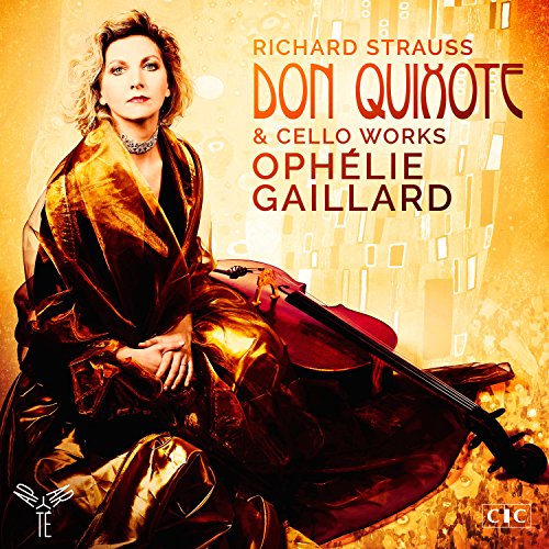 Strauss, Richard (1864-1949) - Don Quixote, Cello Works : Ophelie Gaillard(Vc)Masmondet / Czech National Symphony Orchestra, Varvaresos(P) - Import CD
