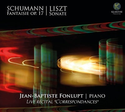Jean-Baptiste Lully - Schumann, Robert (1810-1856) Fantasie: Fonlupt(P)+Liszt: Piano Sonata - Import CD