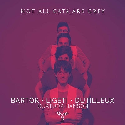 Quatuor Hanson - Not All Cats Are Grey - Import CD
