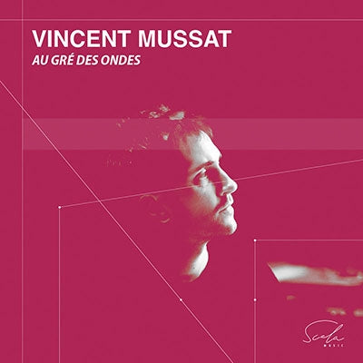 Vincent Mussat - Au Gre Des Ondes - Import CD