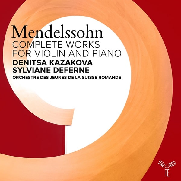 Denitsa Kazakova - Mendelssohn:Complete Works For Violin And Piano - Import 2 CD