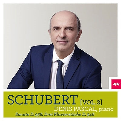 Denis Pascal - Schubert Vol. 3 - Import CD Digipak