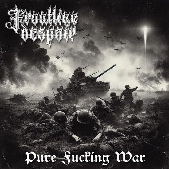 Frontline Despair - Pure Fucking War - Import CD