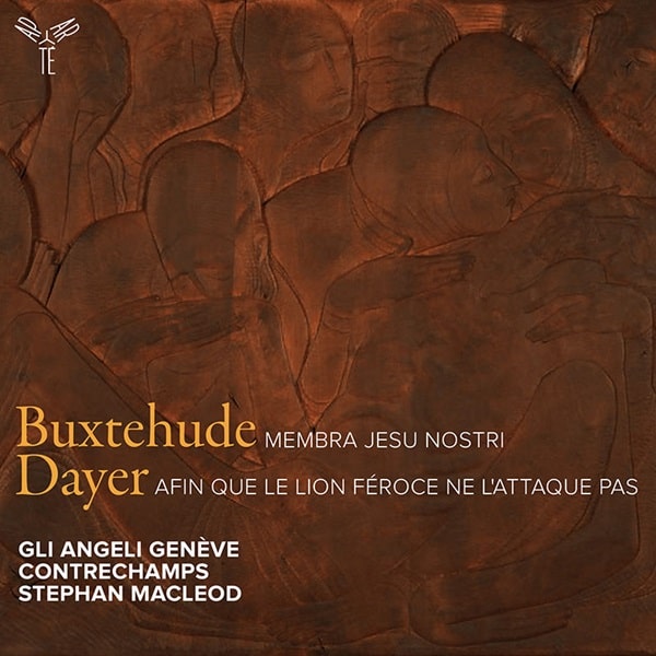 Gli Angeli Geneve - Buxtehude:Membra Jesu Nostri / Dayer - Import CD