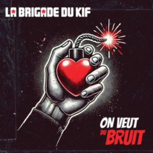 La Brigade Du Kif - On Veut Du Bruit - Import CD