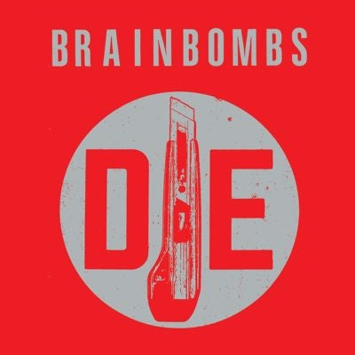 Brainbombs - Die - Import Clear Vinyl LP Record Limited Edition