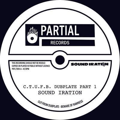 Sound Iration - C.T.U.F.B. - Import 7 inch Single Record Limited Edition