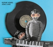 Sophie Agnel、Joke Lanz - Ella - Import CD