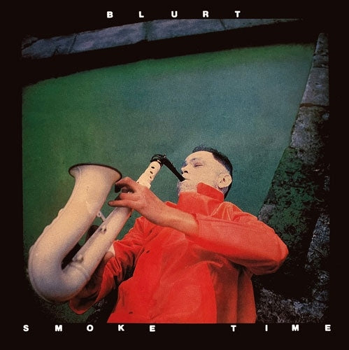 Blurt - Smoke Time - Import CD