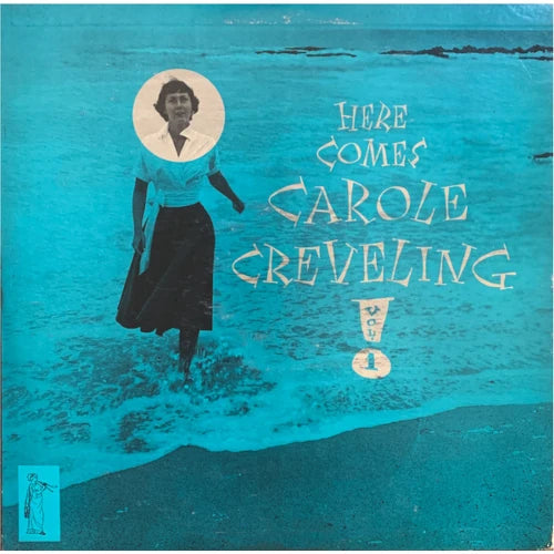 Carole Creveling - Here Comes Carole Creveling Vol.1 - Import Turquoise Colour Vinyl LP Record