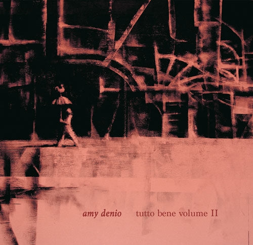 Amy Denio - Tutto Bene, Vol. 2 - Import CD