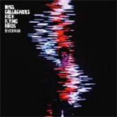 Noel Gallagher's High Flying Birds - Riverman/Leave My Guitar Alone - Import Vinyl LP Record Limited Edition