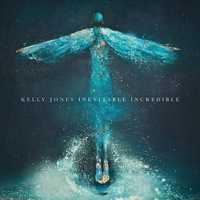 Kelly Jones - Inevitable Incredible - Import CD